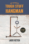 Sit & Solve(r) Tough Stuff Hangman