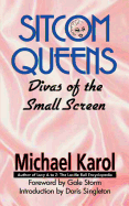 Sitcom Queens: Divas of the Small Screen