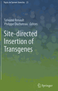 Site-Directed Insertion of Transgenes