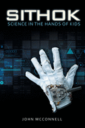 Sithok: Science in the Hands of Kids