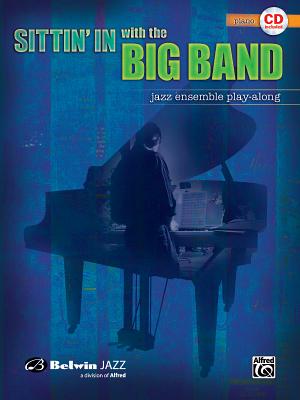 Sittin' in with the Big Band, Vol 1: Piano, Book & CD - Alfred Music