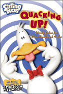 Sitting Ducks: Quacking Up!