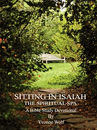 Sitting in Isaiah: The Spiritual Spa