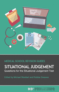 Situational Judgement: Questions For The Situational Judgement Test