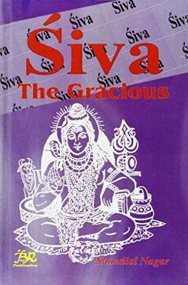 Siva: The Gracious - Nagar, Shanti Lal