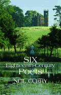Six 18th Century Poets