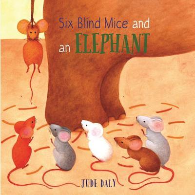 Six Blind Mice And An Elephant - 