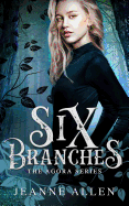 Six Branches