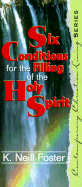 Six Conditions for the Filling of the Spirit