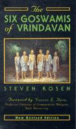 Six Goswamis of Vrindavan - Rosen, Steven