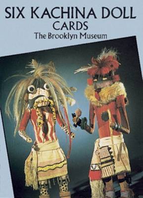 Six Kachina Doll Cards - Brooklyn Museum of Art, and Museum, Brooklyn, and Brooklyn Musuem