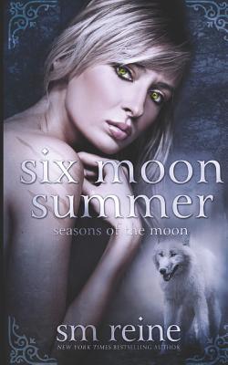 Six Moon Summer - Reine, S M