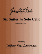 Six Suites for Solo Cello