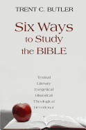 Six Ways to Study the Bible