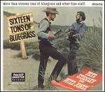 Sixteen Tons of Bluegrass