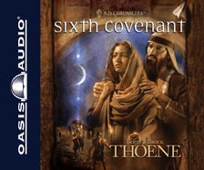 Sixth Covenant: Volume 6