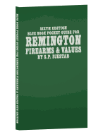 Sixth Edition Blue Book Pocket Guide for Remington Firearms & Values