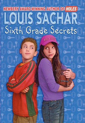 Sixth Grade Secrets - Sachar, Louis