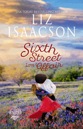 Sixth Street Love Affair: Christian Contemporary Romance