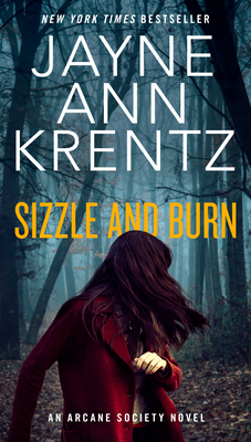 Sizzle and Burn - Krentz, Jayne Ann