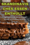 Skandinavisches Essen Enth?llt