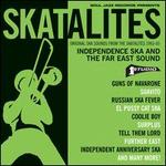 Skatalites: Independence Ska & The Far East Sound