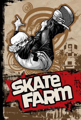 Skate Farm, Volume 1 - Barzak