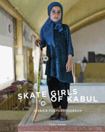 Skate Girls of Kabul