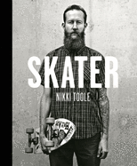 Skater: Nikki Toole