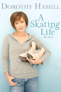 Skating Life: My Story