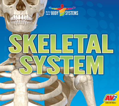 Skeletal System - Das, Priyanka, and Kissock, Heather