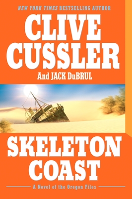 Skeleton Coast - Cussler, Clive, and Du Brul, Jack