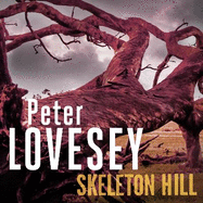 Skeleton Hill: Detective Peter Diamond Book 10