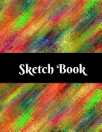 Sketch Book: Sketching, Drawing and Creative Doodling