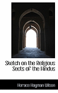 Sketch on the Religious Sects of the Hindus