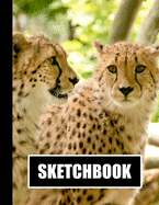 Sketchbook: Cheetahs Cover Design - White Paper - 120 Blank Unlined Pages - 8.5" X 11" - Matte Finished Soft Cover