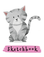 Sketchbook: Cute Grey Kitten, Large Blank Sketchbook For Kids, 110 Pages, 8.5 x 11, For Drawing, Sketching & Crayon Coloring