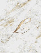 Sketchbook: Marble Elegant Gold Monogram Letter L Large (8.5x11) Personalized Artist Notebook and Sketchbook for Drawing, Sketching and Journaling for Teens and Adults (Workbook)
