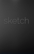 sketchBook Sir Michael Huhn artist designer edition: Sketch