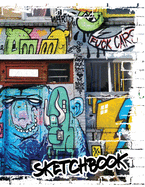 Sketchbook: Street Art, Graffiti - Large Blackbook For Mural Artists & Graffiti Writers (160 pages, 8,5 x 11")