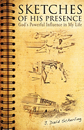 Sketches of His Presence