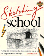 Sketching School - Martin, Judy, and Jackson, Brenda, and McDonald, Ronald L