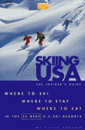 Skiing Usa: The Insider's Guide - Fodor's