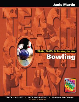 Skills, Drills & Strategies for Bowling - Martin, Jan