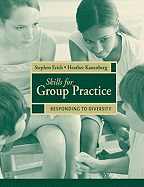 Skills for Group Practice: Responding to Diversity