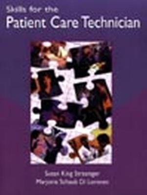 Skills for the Patient Care Technician - Di Lorenzo, Marjorie Schaub, and Strasinger, Susan King, Da, Mt(ascp)