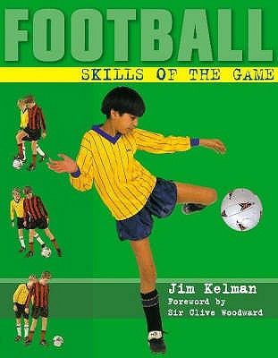 Skills of the Game - Kelman, Jim