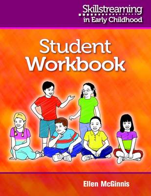Skillstreaming in Early Childhood Student Workbook, Group Leader's Guide and 10 Student Workbooks - McGinnis, Ellen