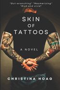 Skin of Tattoos: A Gangland Thriller