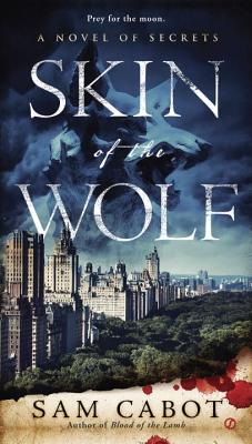 Skin of the Wolf - Cabot, Sam
